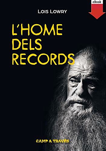 Cover Art for B00OMC8LIA, L'home dels records by Lois Lowry