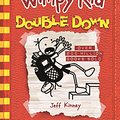 Cover Art for 9780670079445, Diary of a Wimpy Kid : Double DownDiary of a Wimpy Kid : Book 11 by Jeff Kinney