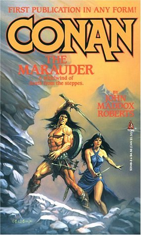 Cover Art for 9780812531497, Conan the Marauder A Whirlwind of Death from the Steppes by John Maddox Roberts