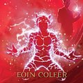 Cover Art for 9780786849598, The Lost Colony by Eoin Colfer