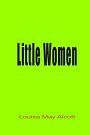 Cover Art for 9781631824265, Little Women by Louisa May Alcott