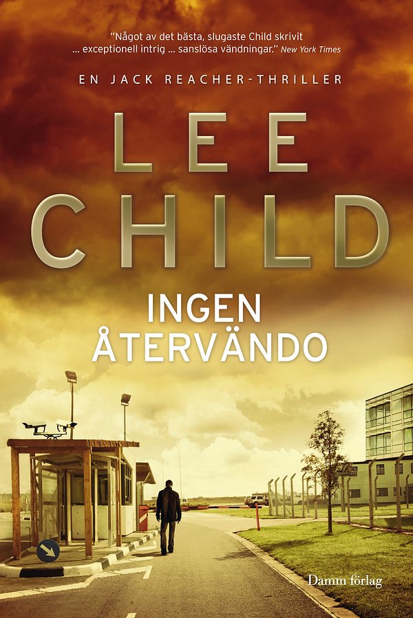 Cover Art for 9789175371085, Ingen återvändo by Lee Child