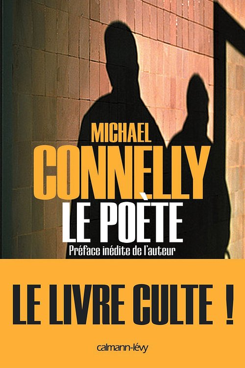 Cover Art for 9782702156759, Le Poete by Michael Connelly
