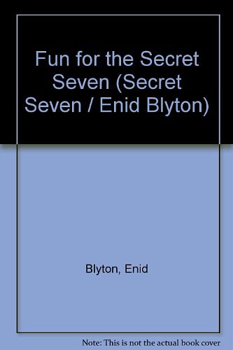 Cover Art for 9780340198322, Fun for the Secret Seven by Enid Blyton