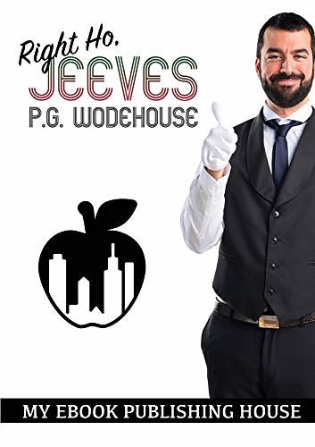 Cover Art for 9786069834398, Right Ho, Jeeves by P. G. Wodehouse