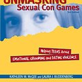 Cover Art for 9781889322544, Unmasking Sexual Con Games by Kathleen M. McGee