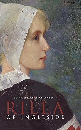 Cover Art for B0797S15X3, Rilla of Ingleside by Lucy Maud Montgomery