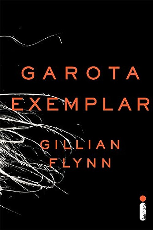 Cover Art for 9788580572902, Garota Exemplar (Em Portugues do Brasil) by Gillian Flynn