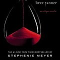 Cover Art for 9780316228527, The Short Second Life of Bree Tanner by Stephenie Meyer