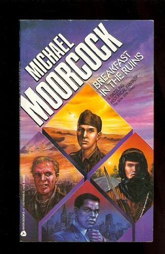 Cover Art for 9780380491483, Breakfast in the Ruins by Michael Moorcock