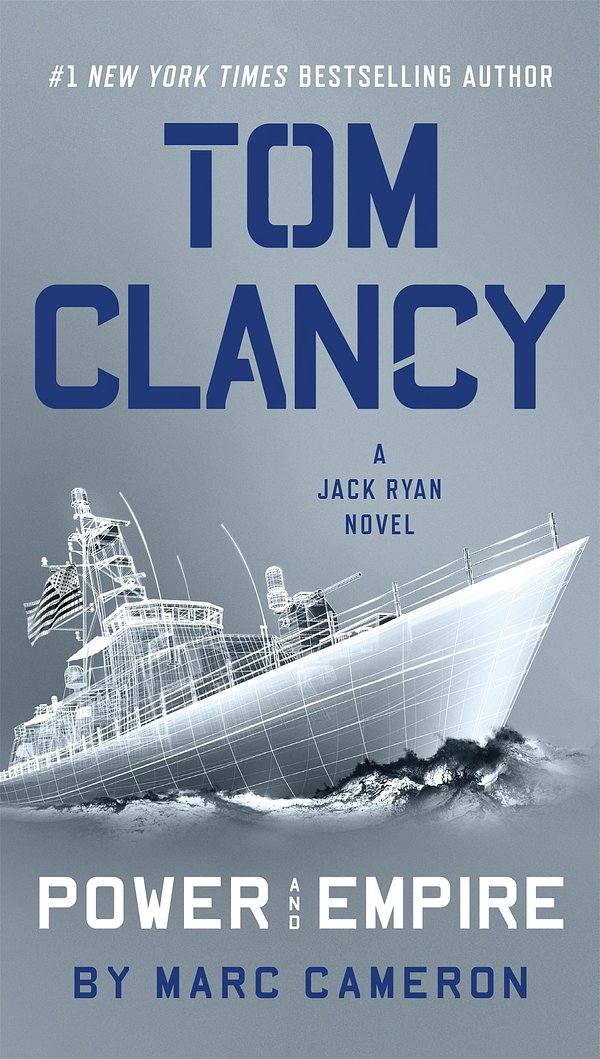 Cover Art for 9780735215917, Tom Clancy Power and EmpireJack Ryan by Marc Cameron