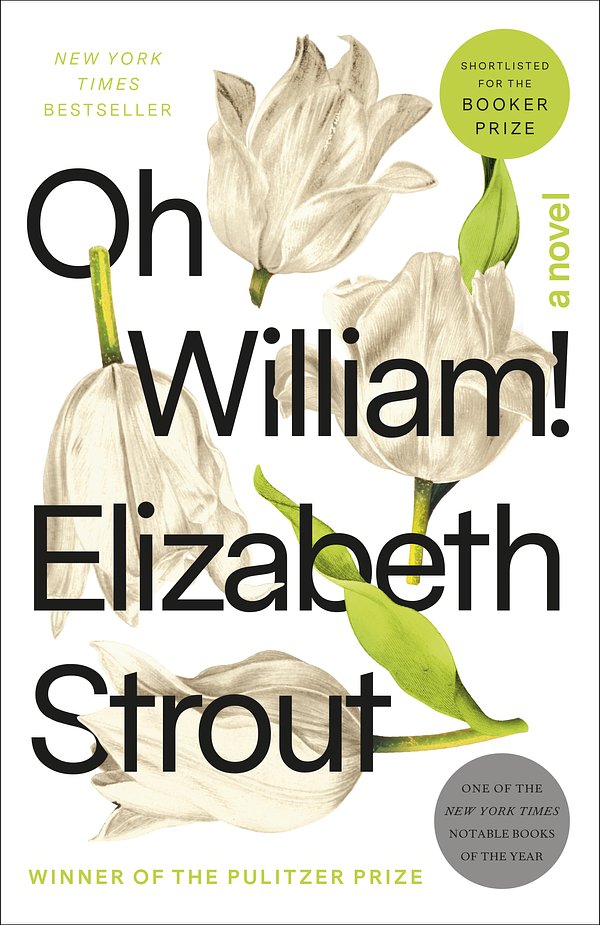 Cover Art for 9780812989441, Oh William! by Elizabeth Strout