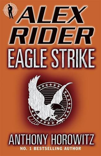 Cover Art for 9781406325645, Eagle Strike by Anthony Horowitz