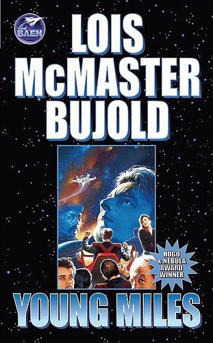 Cover Art for 9780743436168, Young Miles by Lois McMaster Bujold