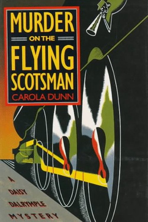 Cover Art for 9780312151751, Murder on the Flying Scotsman by Carola Dunn