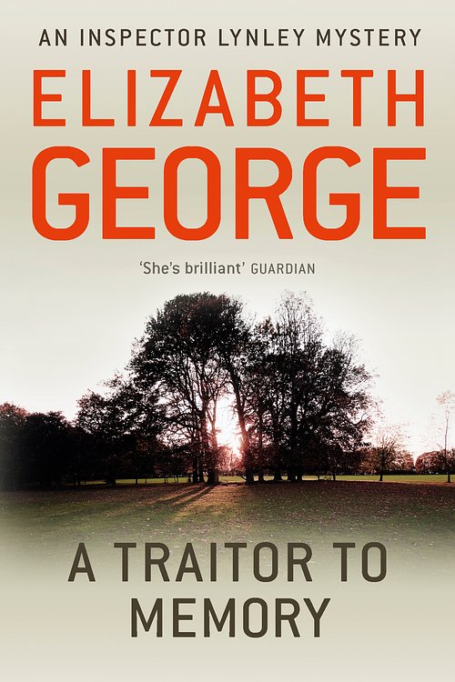 Cover Art for 9781444738391, A Traitor to Memory: An Inspector Lynley Novel: 10 by Elizabeth George