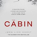 Cover Art for 9780241389560, The Cabin (The Cold Case Quartet) by Jorn Lier Horst