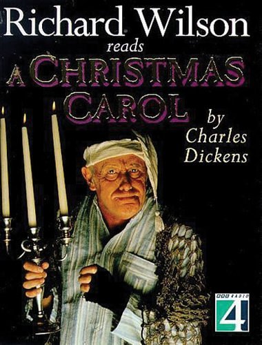 Cover Art for 9781859988572, A Christmas Carol: Richard Wilson's "Christmas Carol" by Charles Dickens