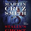 Cover Art for 9780743555975, Stalin's Ghost: An Arkady Renko Novel by Martin Cruz Smith