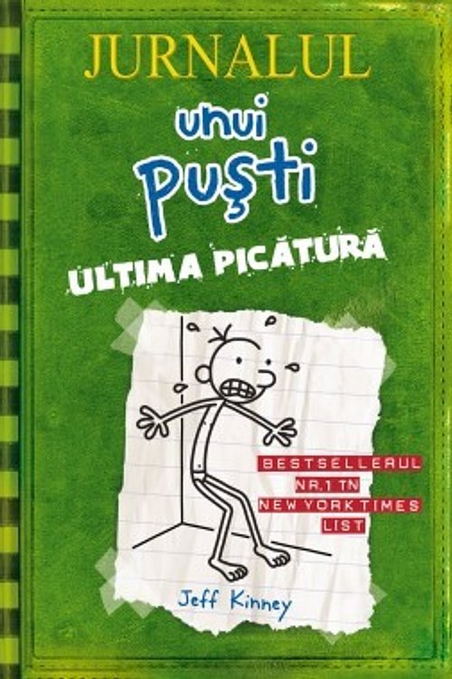 Cover Art for 9786068044002, Ultima picătură by Jeff Kinney