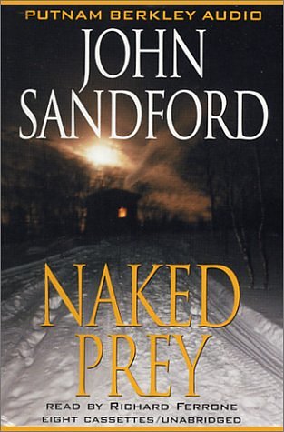 Cover Art for 9780399150685, Naked Prey by John Sandford