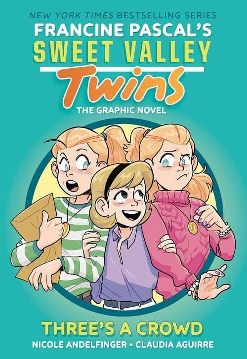 Sweet Valley Twins: Three's a Crowd: (A Graphic Novel)