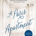 Cover Art for 9781250048738, Paris Apartment, The by Michelle Gable