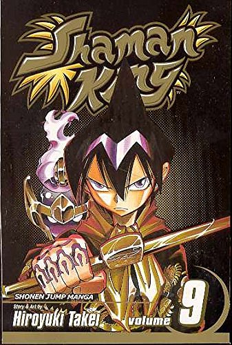 Cover Art for 9781421506760, Shaman King: v. 9 by Hiroyuki Takei