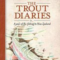 Cover Art for 9780811710916, The Trout Diaries by Derek Grzelewski