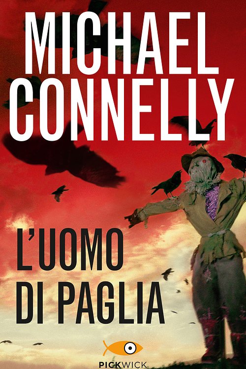 Cover Art for 9788858505427, L'uomo di paglia by Michael Connelly
