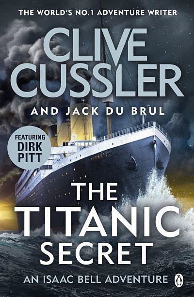 Cover Art for 9781405936873, The Titanic Secret by Clive Cussler