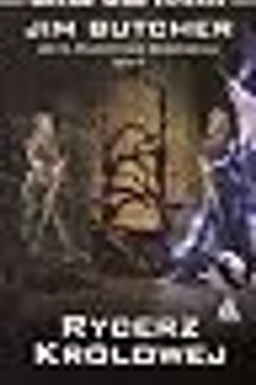 Cover Art for 9788324120604, Rycerz królowej by Jim Butcher