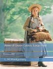 Cover Art for 9781730999550, Anne of Green Gables: Large Print by L M Montgomery