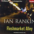 Cover Art for 9781441835833, Fleshmarket Alley by Ian Rankin