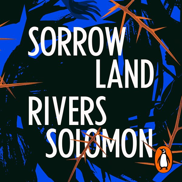 3 editions of Sorrowland by Rivers Solomon