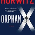 Cover Art for 9781250067845, Orphan X by Gregg Hurwitz