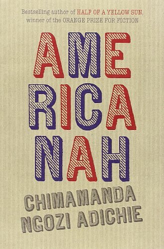 Cover Art for 9780007362622, Americanah by Ngozi Adichie, Chimamanda