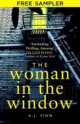 Cover Art for 9780008262105, The Woman in the Window: Free Sampler: The most exciting debut thriller of the year by A. J. Finn