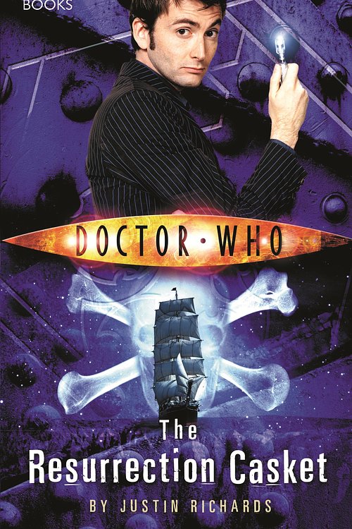 Cover Art for 9781409071570, Doctor Who: The Resurrection Casket by Justin Richards
