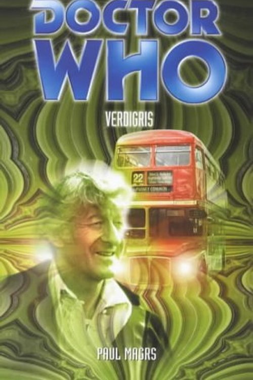 Cover Art for 9780563555926, Doctor Who: Verdigris by Paul Magrs