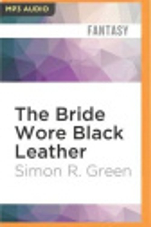 Cover Art for 9781522687603, The Bride Wore Black Leather by Simon R. Green