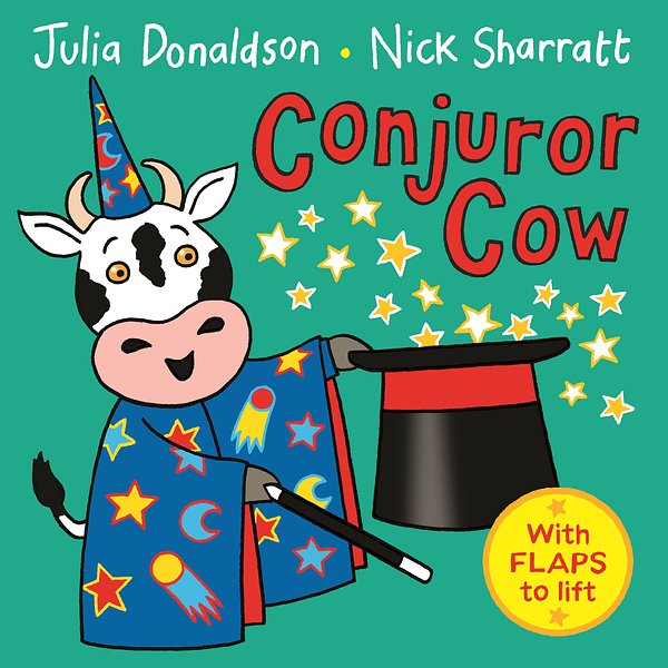 Cover Art for 9781509838561, Conjuror Cow by Nick Sharratt