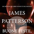 Cover Art for 9788830444669, Buone feste Alex Cross by James Patterson