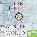 Cover Art for 9781509810970, Winter of the World by Ken Follett