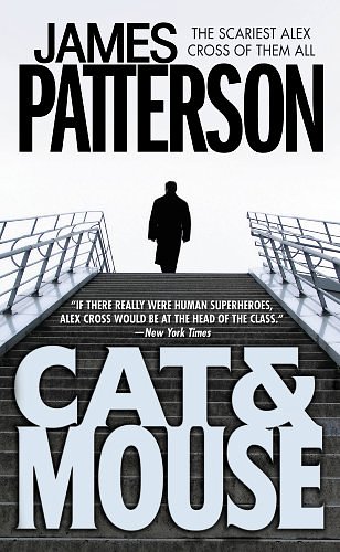 Cover Art for 9780759598102, Cat & Mouse by James Patterson