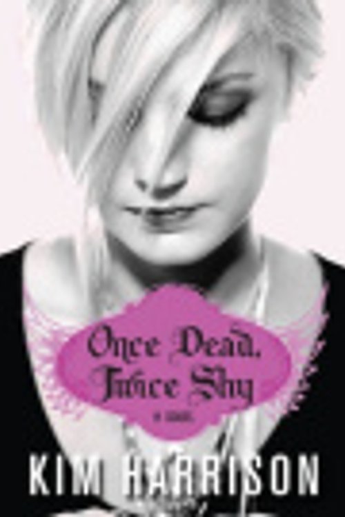 Cover Art for 9780061888229, Once Dead, Twice Shy by Kim Harrison