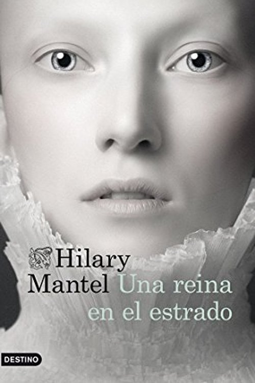 Cover Art for 9788423345861, Una reina en el estrado by Hilary Mantel