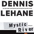 Cover Art for 9780062165893, Mystic River by Dennis Lehane