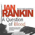 Cover Art for B002SQ2ZJI, A Question of Blood: Inspector Rebus, Book 14 by Ian Rankin