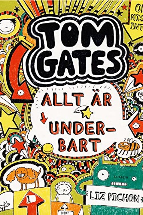 Cover Art for 9789150117370, Tom Gates by Liz Pichon